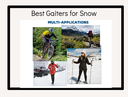 Best Gaiters for Snow