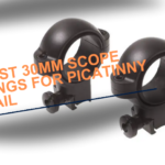 Best 30mm Scope Rings for Picatinny Rail