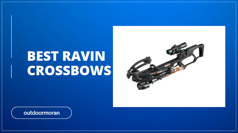 Best Ravin Crossbow