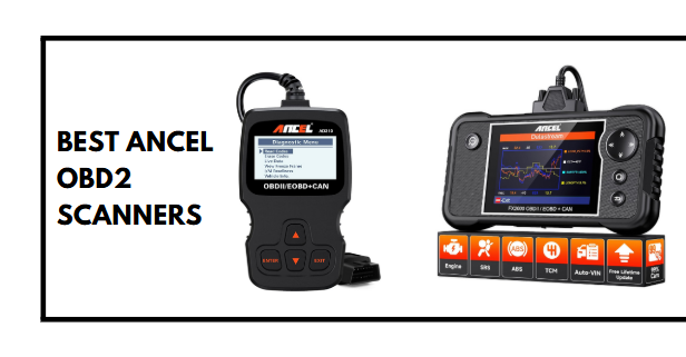 Best Ancel OBD2 Scanners