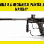 What is a Mechanical Paintball Marker?