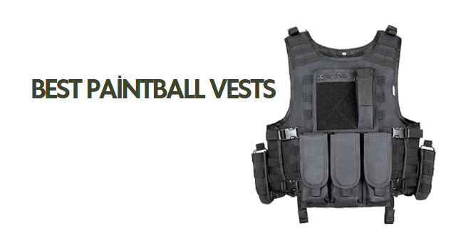 Best Paintball Vests