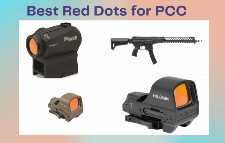Best Red Dots for PCC