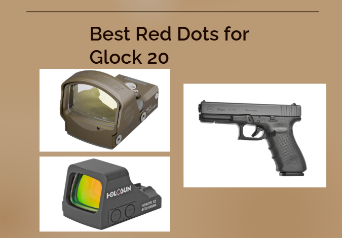 Best Red Dots for Glock 20