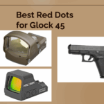 Best Red Dots for Glock 45