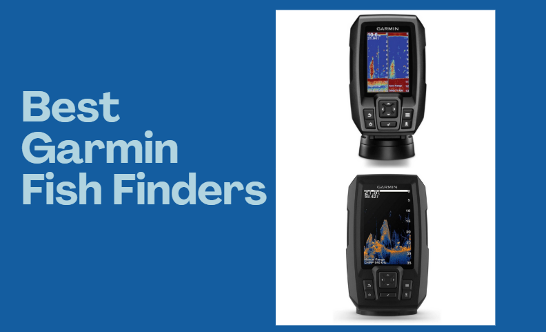 Best Garmin Fish Finders