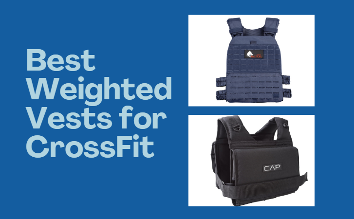 best weighted vests for Crossfit