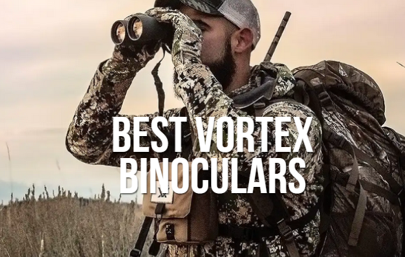 Best Vortex Binoculars