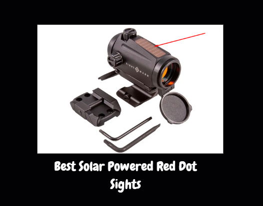 Best Solar Powered Red Dot Sights