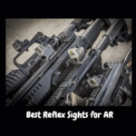 Best Reflex Sights for AR