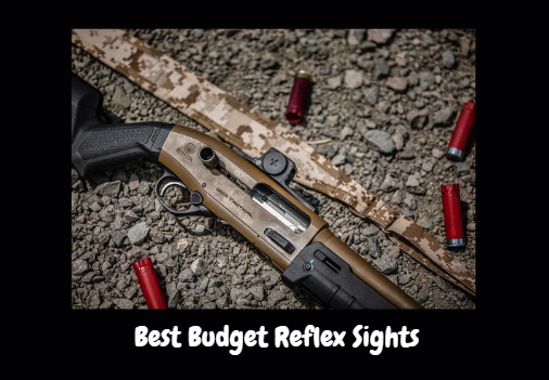 Best Budget Reflex Sights