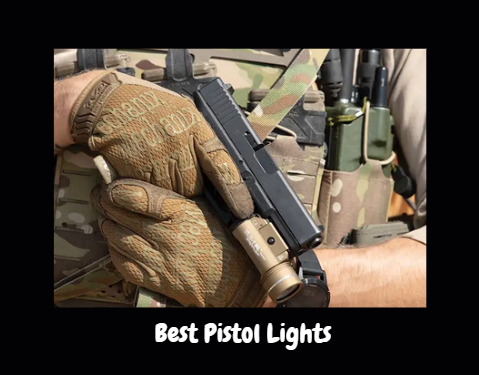 Best Pistol Lights