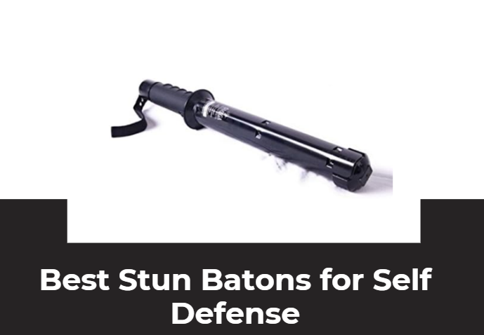 Best Stun Batons for Self Defense​
