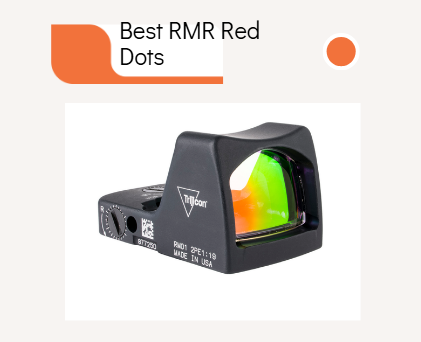 Best RMR Red Dots