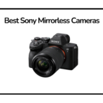 Best Sony Mirrorless Cameras
