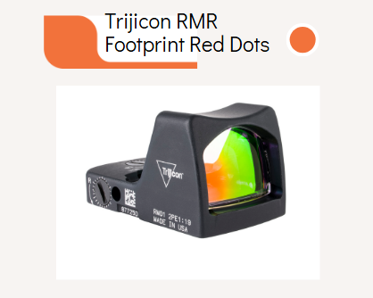 Trijicon RMR Footprint Red Dots