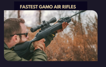 Fastest Gamo Air Rifles