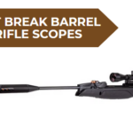 Best Break Barrel Air Rifle Scopes