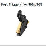 Best Triggers for SIG P365