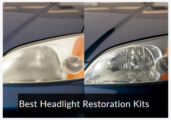 Best Headlight Restoration Kits