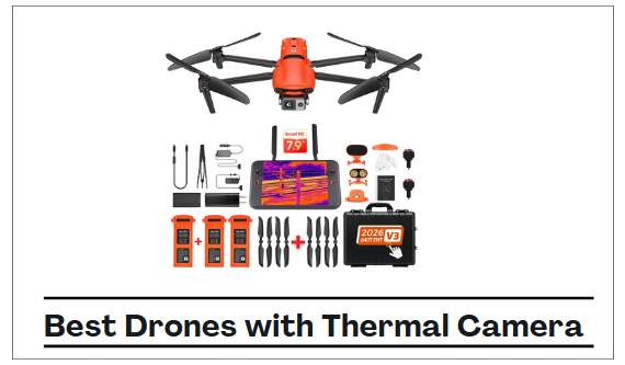 Best Drones with Thermal Camera