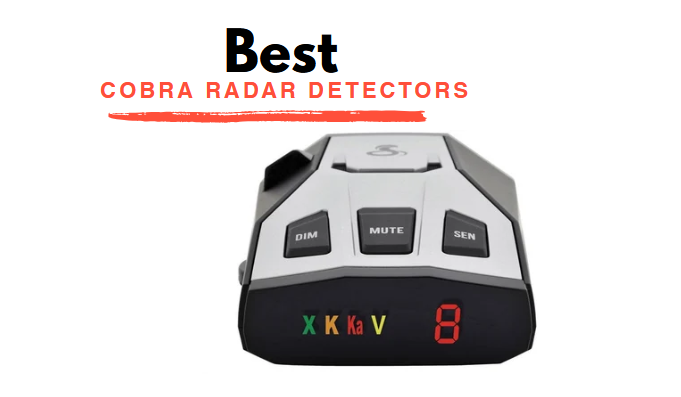 Best Cobra Radar Detectors