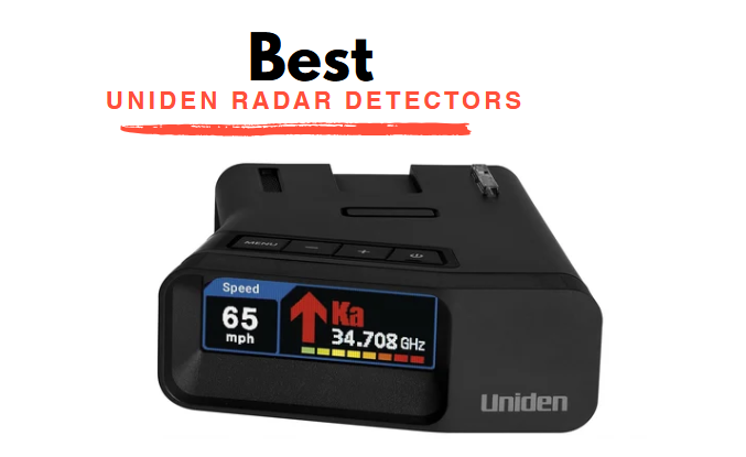 Best Uniden Radar Detector​s