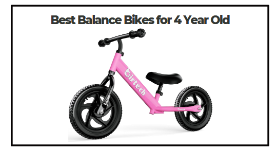 Best Balance Bikes for 4 Year Old