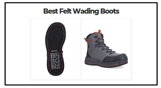 Best Felt Wading Boots