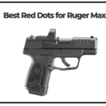 Best Red Dots for Ruger Max 9​