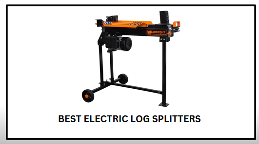 Best Electric Log Splitters
