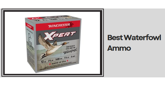 Best Waterfowl Ammo